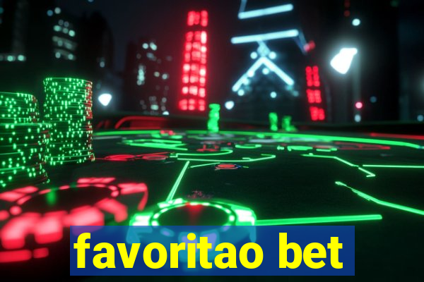 favoritao bet